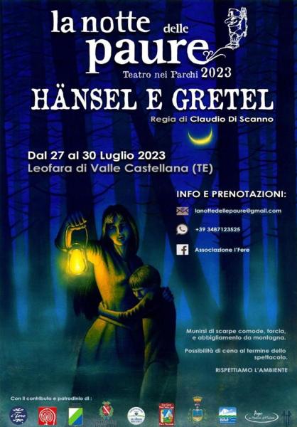 "Dal 27 al 30 luglio a Leofara di Valle Castellana la XXV Notte delle Paura con Hansel e Gretel" - Foto