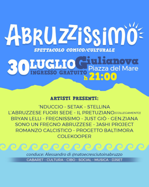 A Giulianova arriva lo spettacolo di "Abruzzissimo", il 30 luglio alle 21 in Piazza del Mare - Foto
